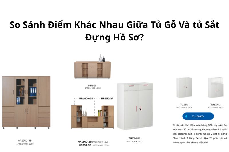 Khi nào chọn mua tủ hồ sơ sắt khi nào mua tủ gỗ